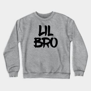 Little Bro Crewneck Sweatshirt